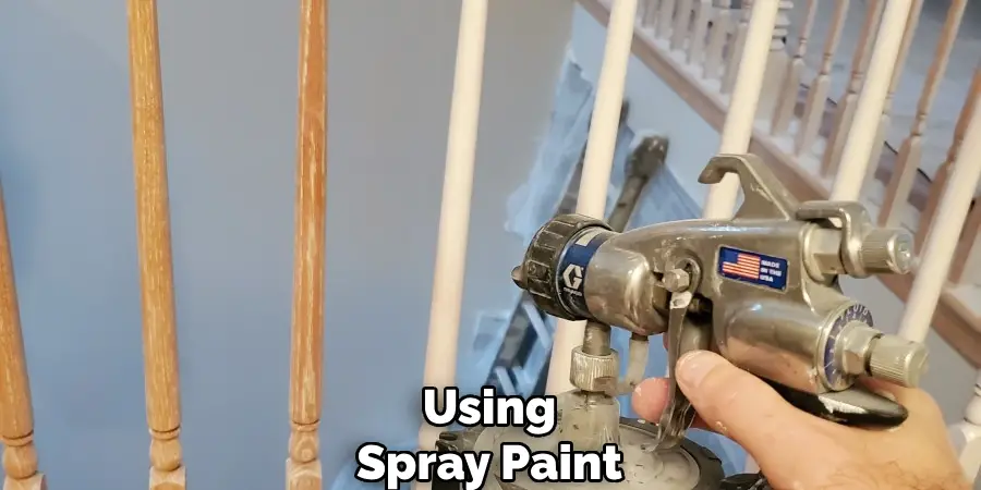 Using
Spray Paint