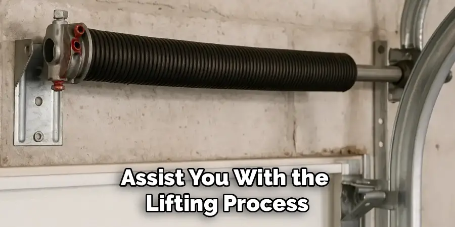 Assist You With the 
Lifting Process