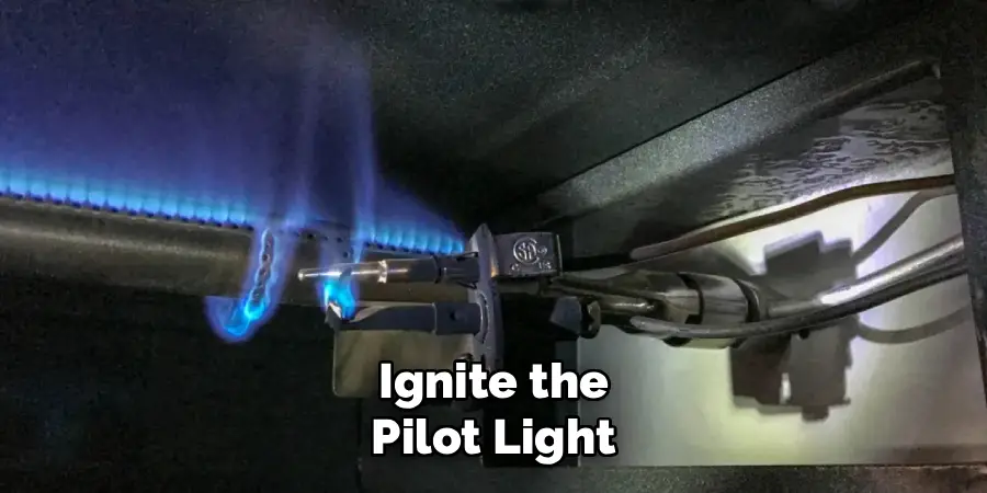 Ignite the Pilot Light