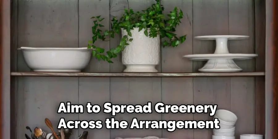 Aim to Spread Greenery
Across the Arrangement