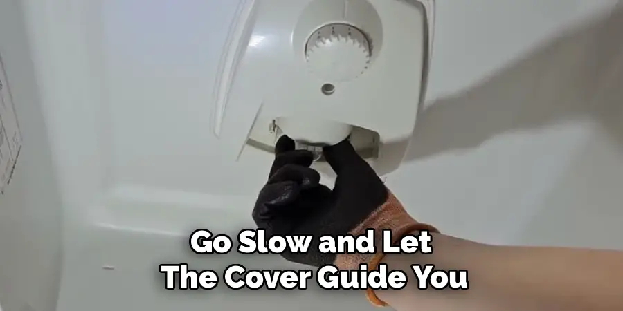 Go Slow and Let
The Cover Guide You