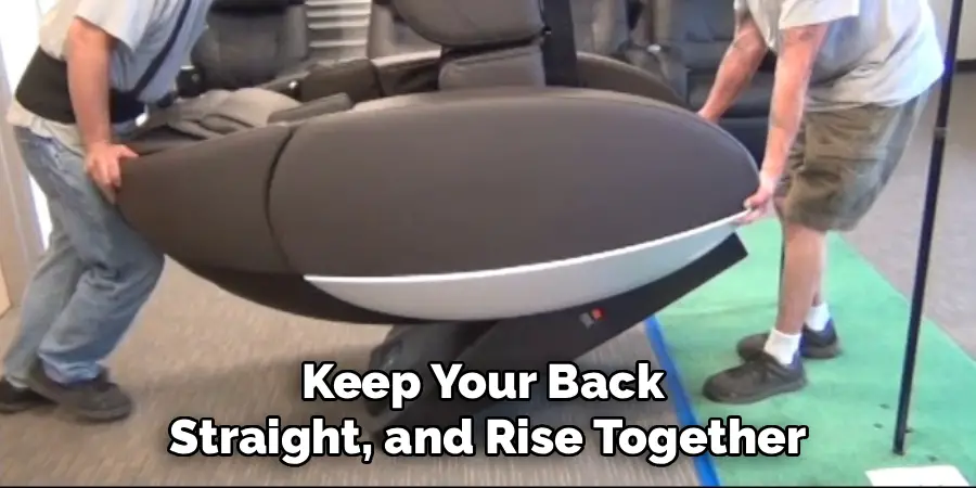 Keep Your Back 
Straight, and Rise Together