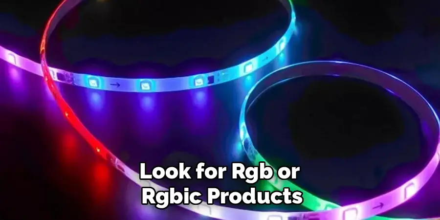Look for Rgb or
Rgbic Products