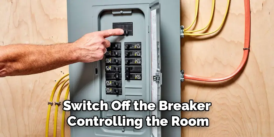 Switch Off the Breaker
Controlling the Room