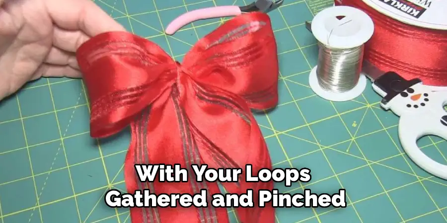 With Your Loops
Gathered and Pinched