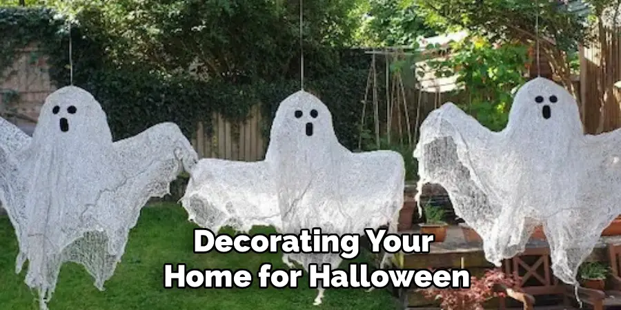 Decorating Your
 Home for Halloween